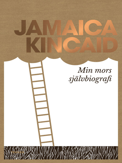 Title details for Min mors självbiografi by Jamaica Kincaid - Available